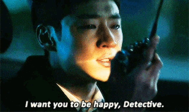 a man talking on a walkie talkie with the words " i want you to be happy detective "