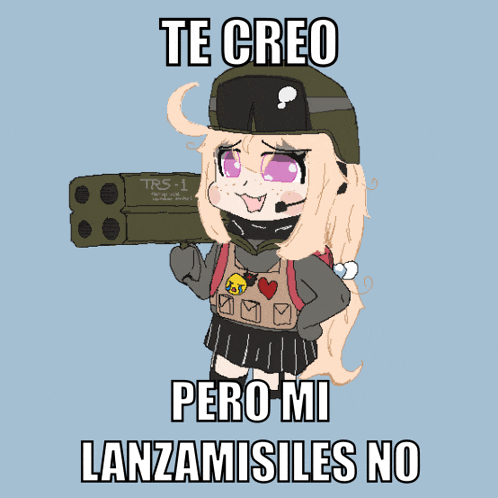 a drawing of a girl holding a rocket with the words te creo pero mi lanzamisiles no below her