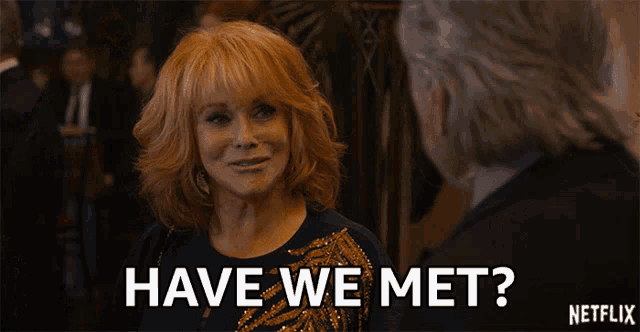 a netflix advertisement shows a woman talking to a man and asking if they met