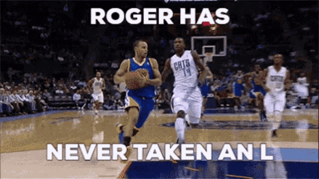 roger has never taken an l on a basketball game
