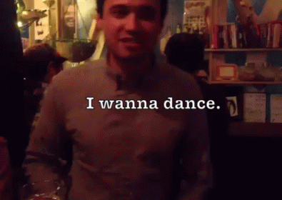 Dance.  GIF - I Wanna Dance Dance Party GIFs