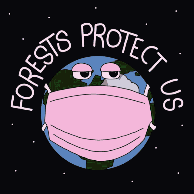 a poster that says forests protect us with a cartoon globe