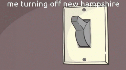 New Hampshire Turn Off GIF - New Hampshire Turn Off Funny GIFs