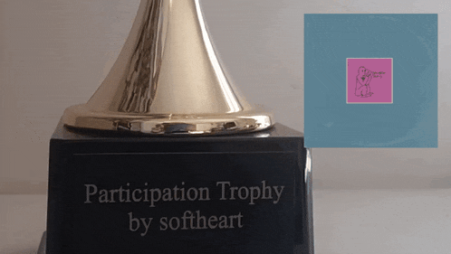Softheart Participation Trophy GIF - Softheart Participation Trophy GIFs