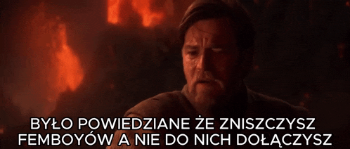 a man with a beard is screaming in front of a fire and the words było powiedziano ze zniszczysz femboyow