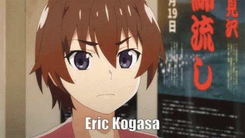 Eric Kogasa Kogasa GIF - Eric Kogasa Kogasa Eric GIFs