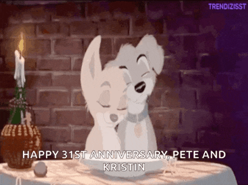 a cartoon of two dogs hugging each other with the words happy 31st anniversary pete and kristin below them