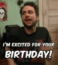 Happy Birthday Excited GIF - Happy Birthday Excited Funny GIFs