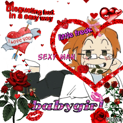 a valentine 's day greeting card that says disgusting but in a sexy way and little freak