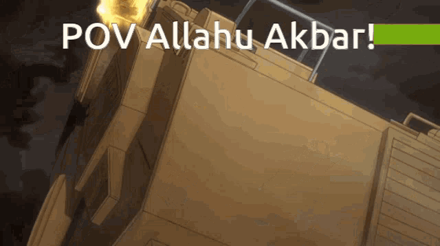 a picture of a building with the words pov allahu akbar written on it