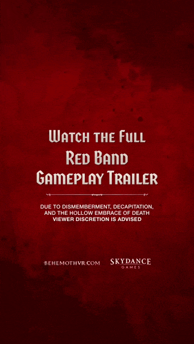 watch the full red band gameplay trailer on behemothvr.com