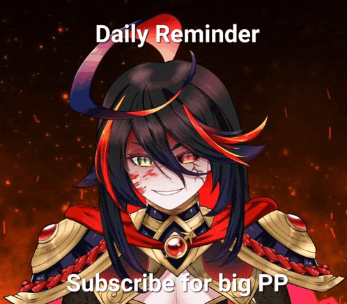 a picture of a girl with a daily reminder to subscribe for big pp