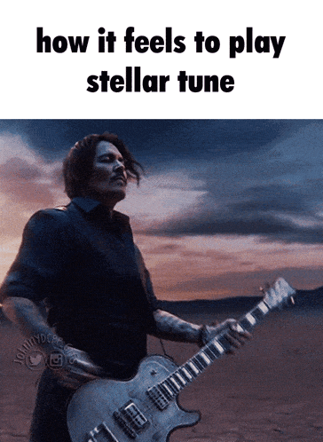 a man playing a guitar with the words how it feels to play stellar tune