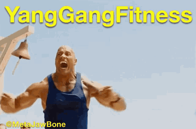 a man in a blue tank top is shouting in front of a sign that says yanggangfitness