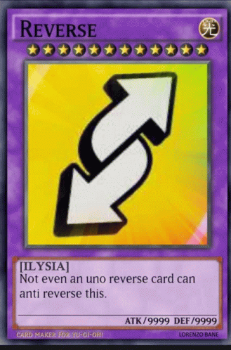 Uno Reverse Card Ilysia GIF - Uno Reverse Card Ilysia Lorenzobane GIFs