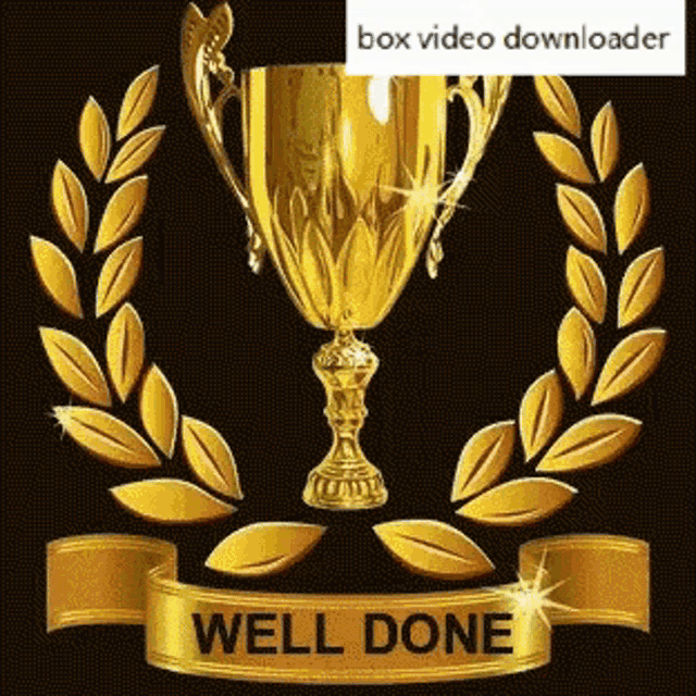 a gold trophy with a laurel wreath around it and the words well done on a gold ribbon