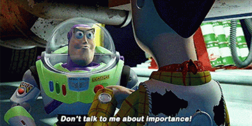 Toy Story Buzz Lightyear GIF - Toy Story Buzz Lightyear Dont Talk To Me About Importance GIFs