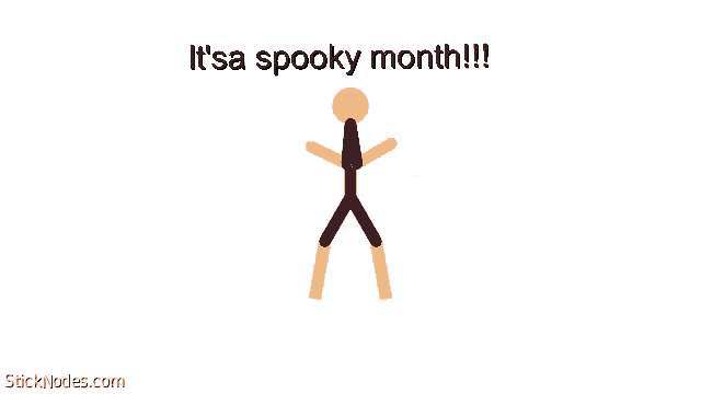 a stick figure with the words it 's a spooky month written above it