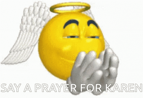 Pray For Karen Pray GIF - Pray For Karen Pray For GIFs