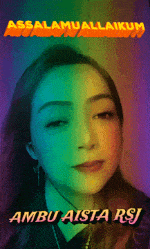 a colorful poster with a woman 's face and the words assalamualaikum