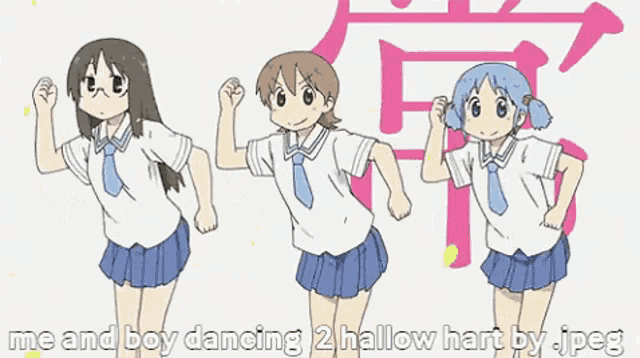 three anime girls are dancing with the words me and boy dancing 2 hallow hart by jpeg at the bottom