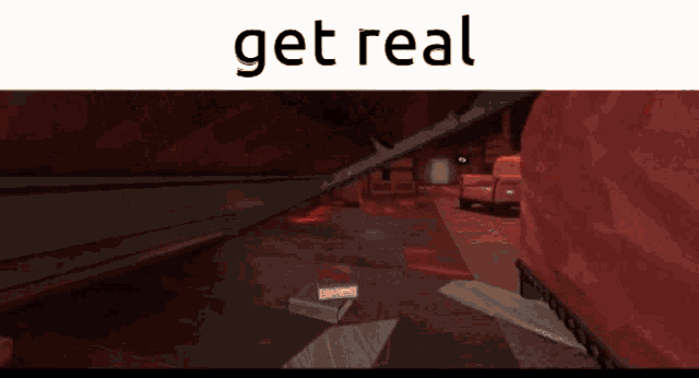 a screenshot of a video game with the words get real