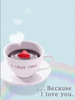 Because I Love You Coffee GIF - Because I Love You Coffee I Love You GIFs
