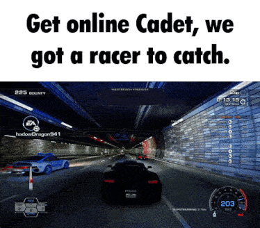 a screenshot of a video game with the words get online cadet we got a racer to catch