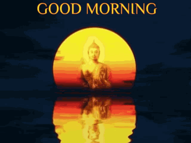 a picture of a buddha with the words " good morning " on it