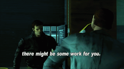 Gtagif Gta One Liners GIF - Gtagif Gta One Liners There Might Be Some Work For You GIFs