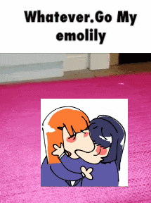 a cartoon of two people kissing with the words whatever go my emolily
