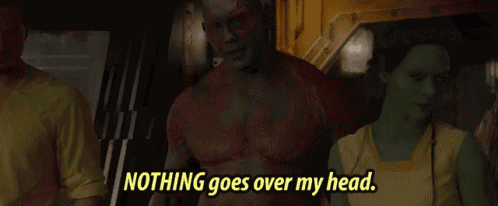 a man says nothing goes over my head while standing next to a woman