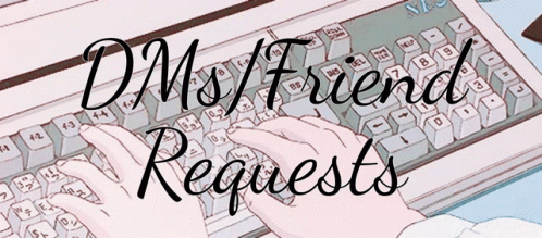 Dms Friend Request GIF - Dms Friend Request Self Roles GIFs