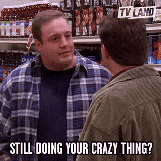 Still Doing Your Crazy Thing You Still At It GIF - Still Doing Your Crazy Thing You Still At It Crazy Thing GIFs