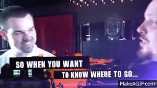 two men are talking and one of them says " so when you want to know where to go ... "