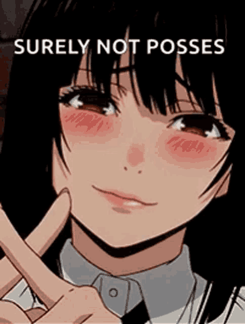 a picture of a girl with the words `` surely not possess '' written on it