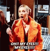 My Eyes Oh My GIF - My Eyes Oh My Phoebe GIFs