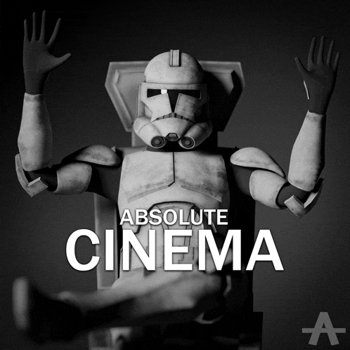 a poster for absolute cinema shows a clone trooper sitting in a chair
