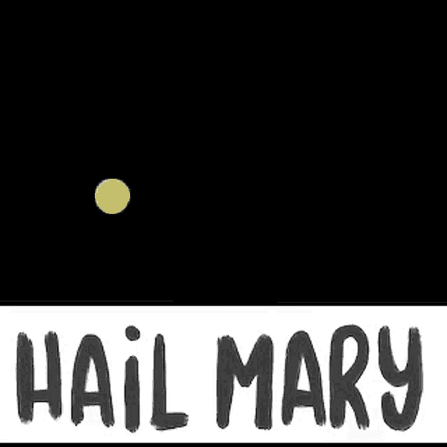 a sign that says hail mary with yellow dots on it