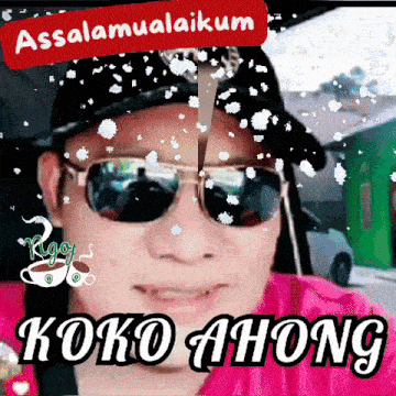 a man wearing sunglasses and a hat says " assalamualaikum koko among "