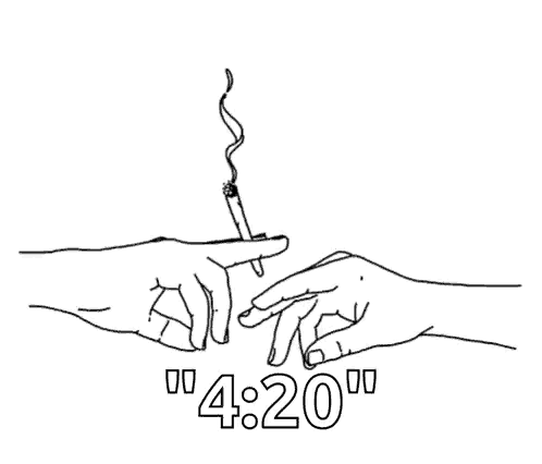 a black and white drawing of two hands holding a cigarette and the words `` 4:20 '' .