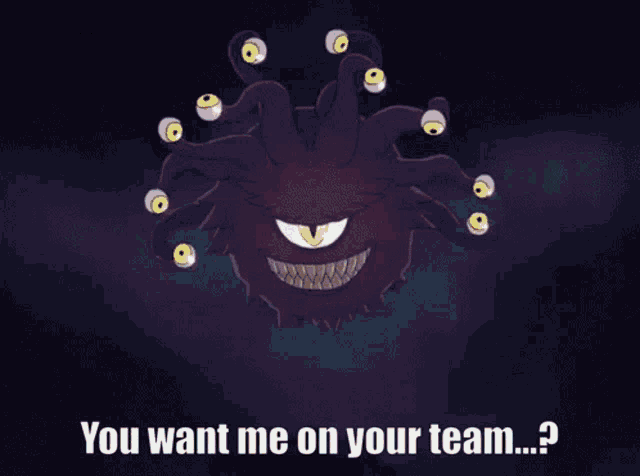 a monster with many eyes is surrounded by lightning and says your team