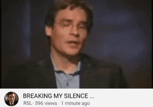 a video of a man is titled breaking my silence rsl - 596 views 1 minute ago