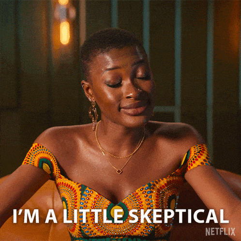 I'M A Little Skeptical Tolú GIF - I'M A Little Skeptical Tolú The Trust A Game Of Greed GIFs