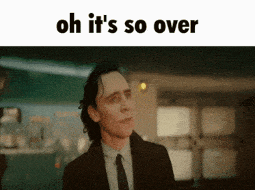 Loki Loki Season 2 GIF - Loki Loki Season 2 It'S Over GIFs