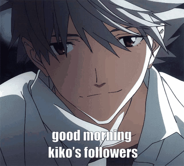 a picture of a man with the words good morning kiko 's followers