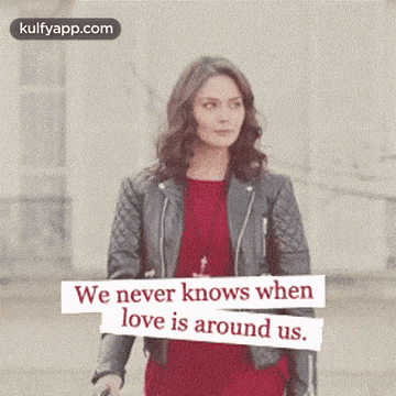 We Never Knows Whenlove Is Around Us..Gif GIF