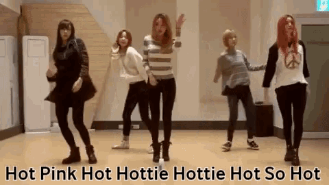 a group of women are dancing in a room with the words hot pink hot hottie hottie hot so hot below them