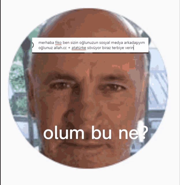 a man in a circle with the words " olum bu ne " on it
