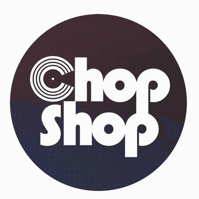 a green circle with chop shop written inside of it